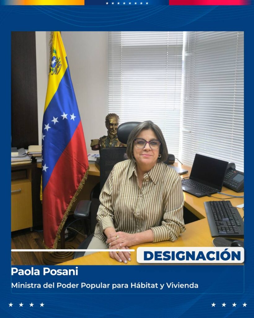 Paola Posani es designada nueva Ministra de Hábitat y Vivienda